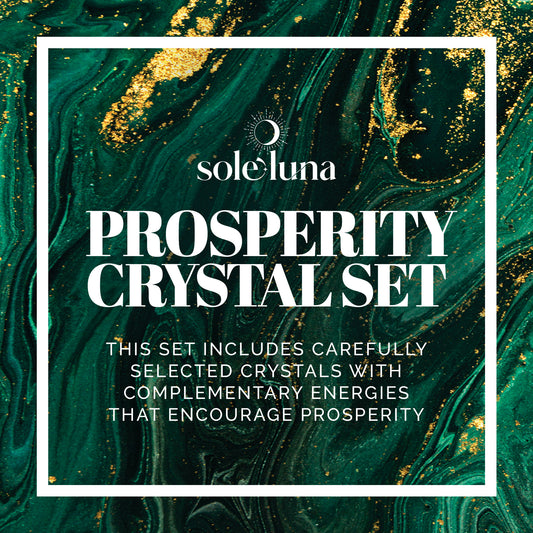 Prosperity Crystal Set